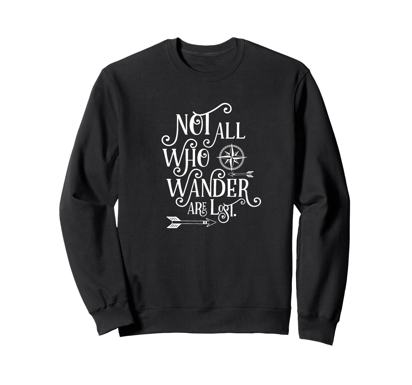 Not All Who Wander Are Lost Shirt - Adventure Travel TShirt T-Shirt