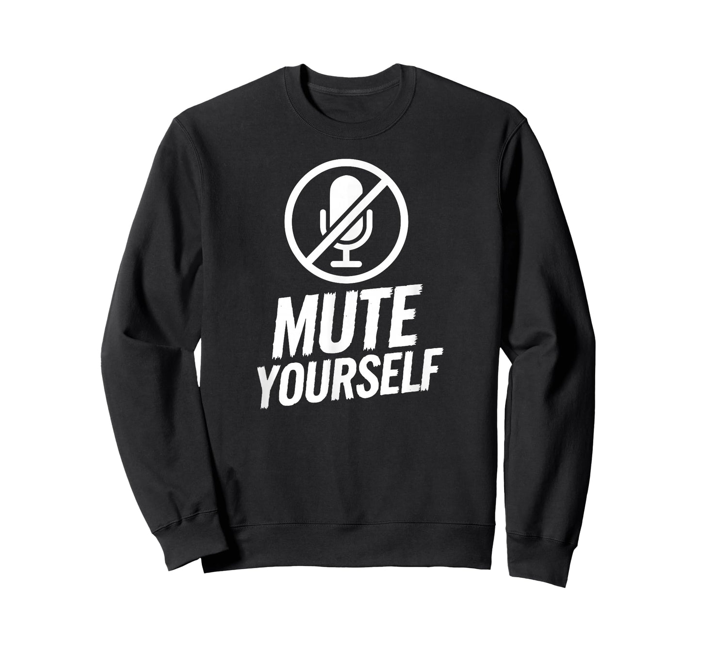 Mute Yourself Cool WFH Home-Based Worker Funny Remote Work T-Shirt