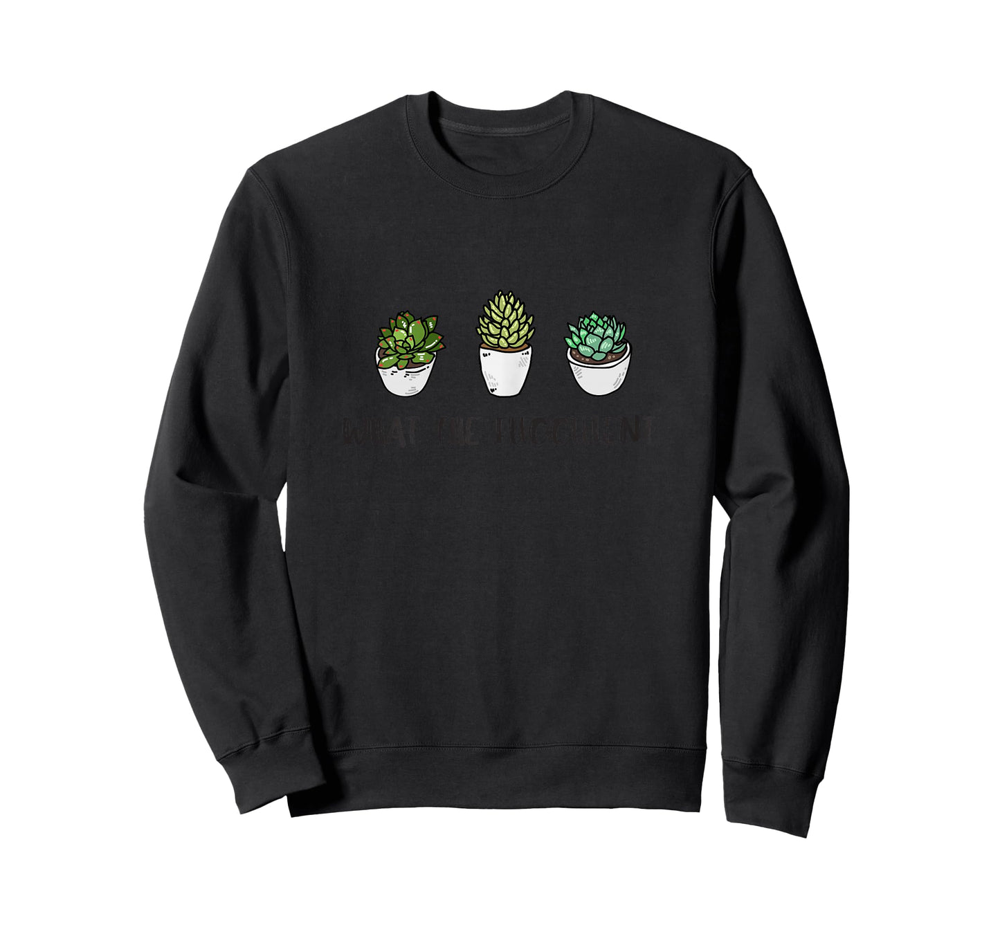What the fucculent, plant lady shirt, succulent T-Shirt