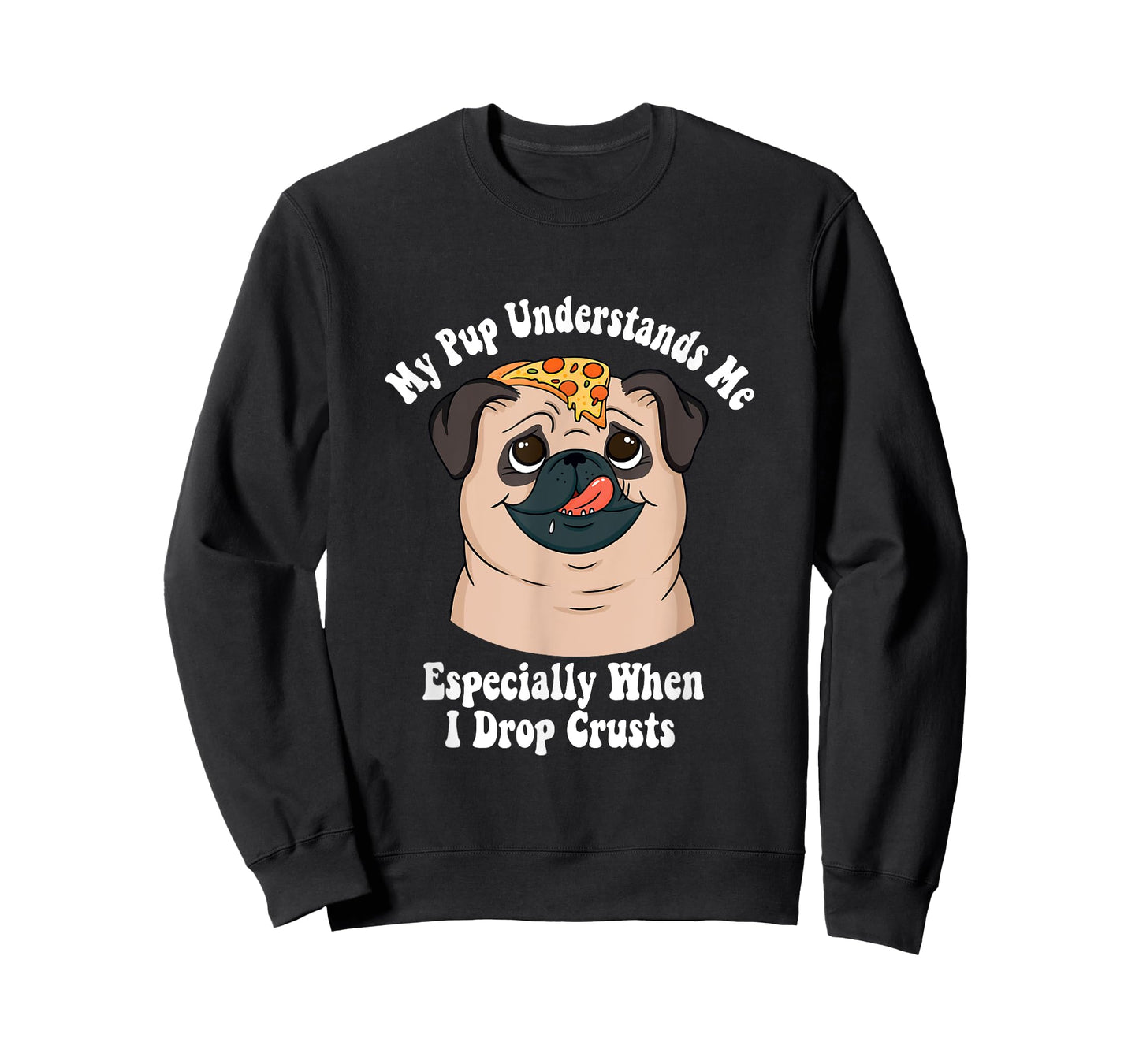 My Pup Understand Me Especially When I Drop Crusts Introvert T-Shirt