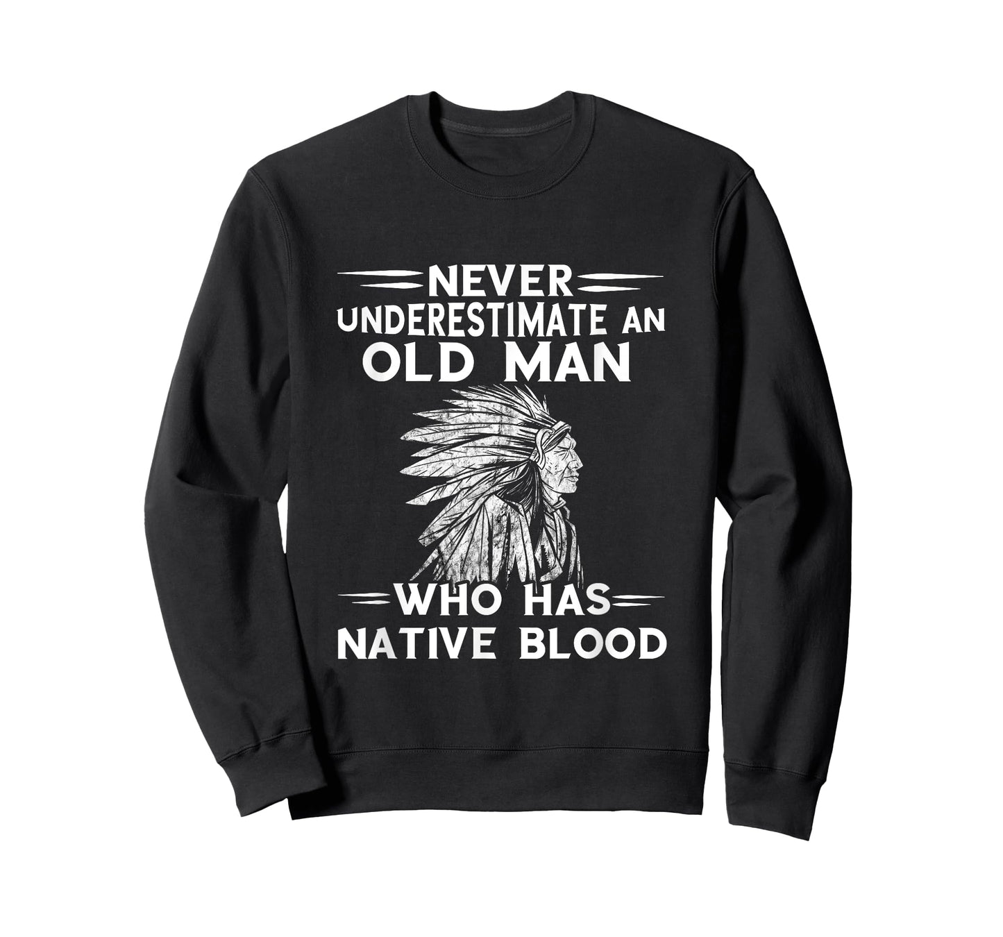 Native American Never Underestimate An Old Man Indian Chief T-Shirt