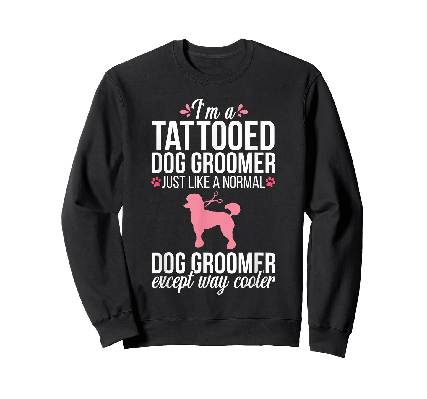 Dog Groomer Funny Tattooed Pet Grooming Puppy Care Tee T-Shirt