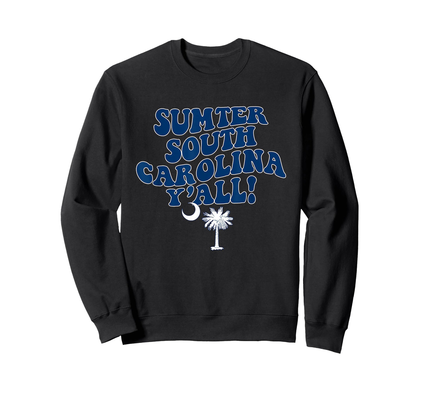 Sumter South Carolina Y'all SC Southern Vacation T-Shirt