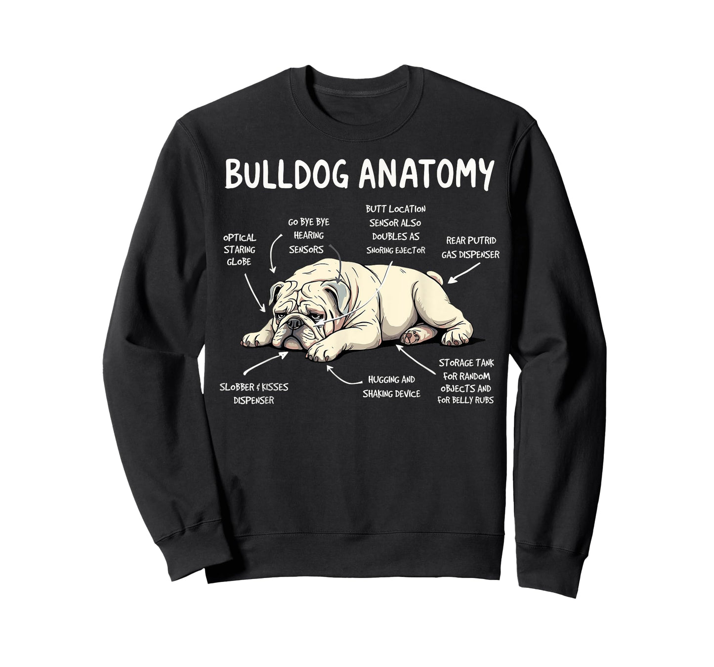 Funny English Bulldog Anatomy Dog Joke Bulldog Dogs Humor Men Women Kids T-Shirt