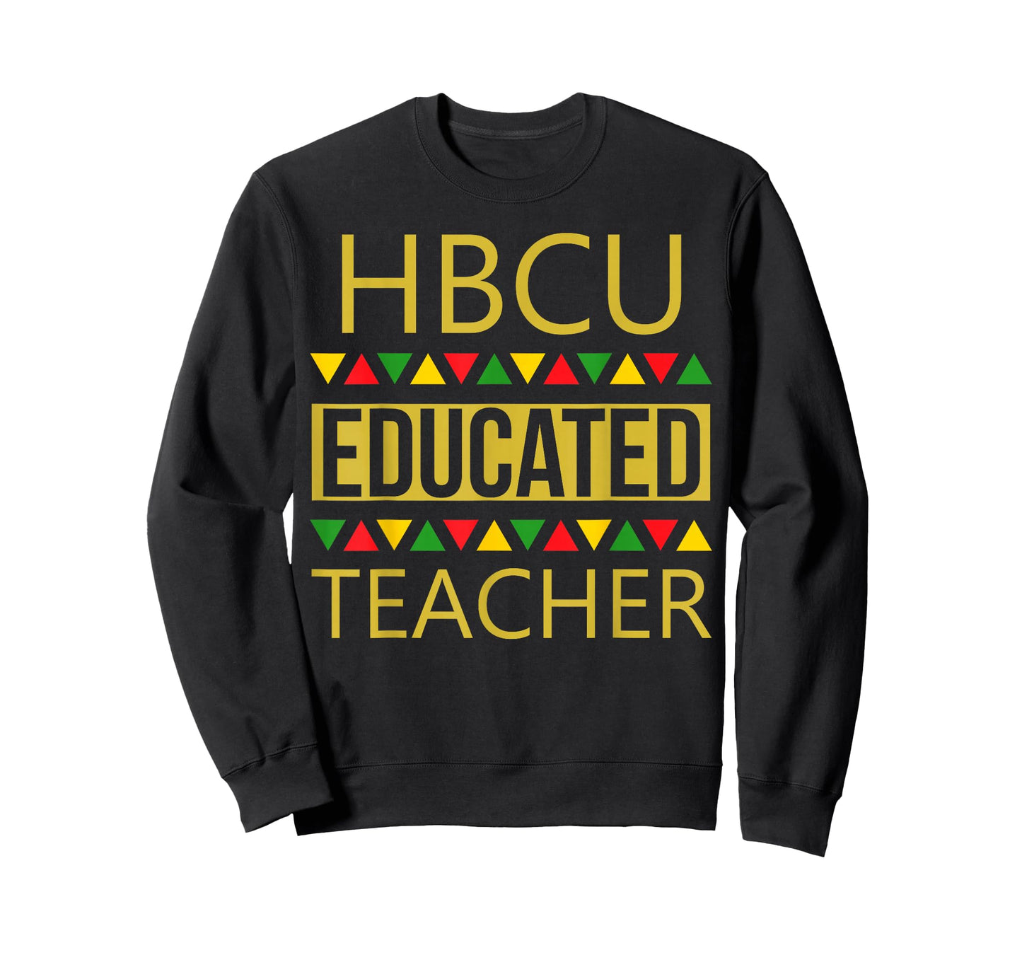 GiftsByBesta HBCU Educated Teacher Shirt T-Shirt - Unisex Adults - Black - Small - Short Sleeve - Modern - HBCU Shirt