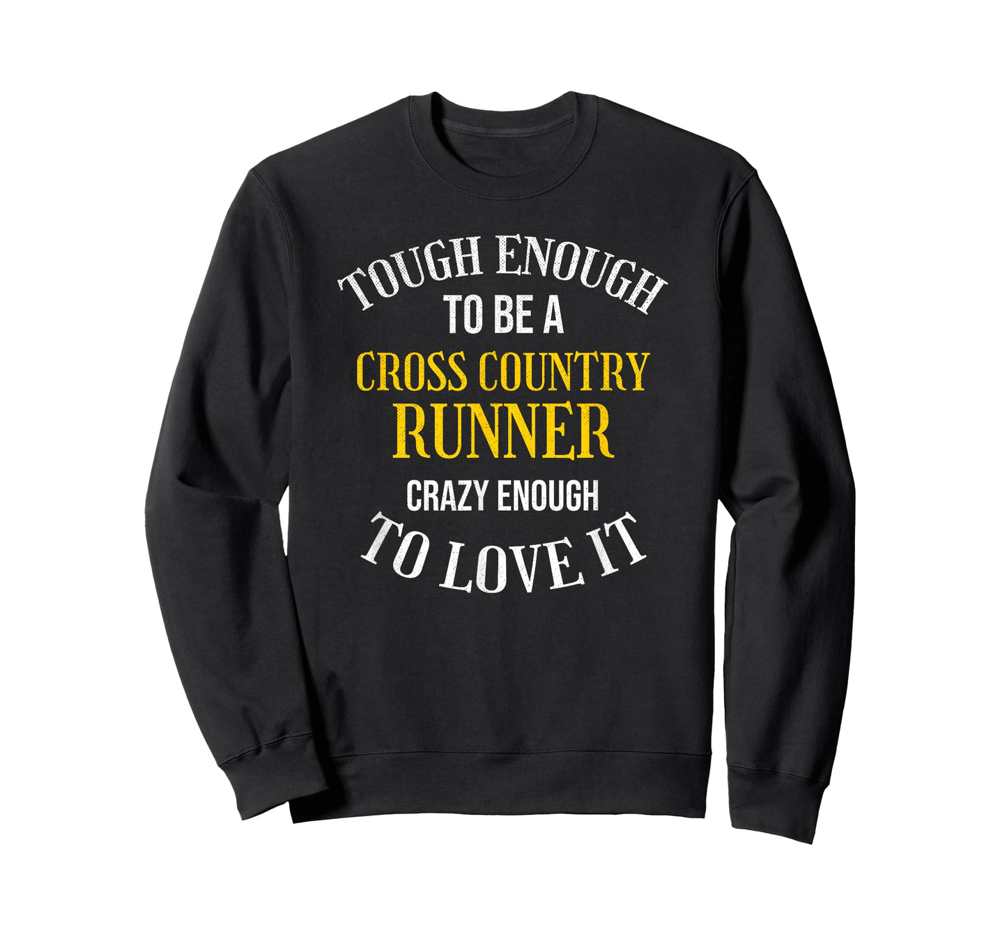 Crazy Enough To Love Cross Country Running XC Running T-Shirt