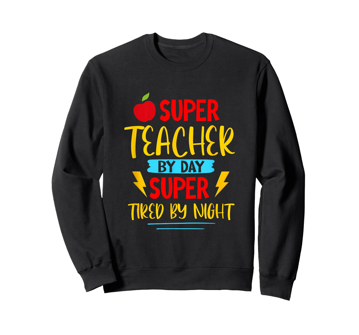 Super Teacher by Day Super Tired by Night Superhero Teacher T-Shirt