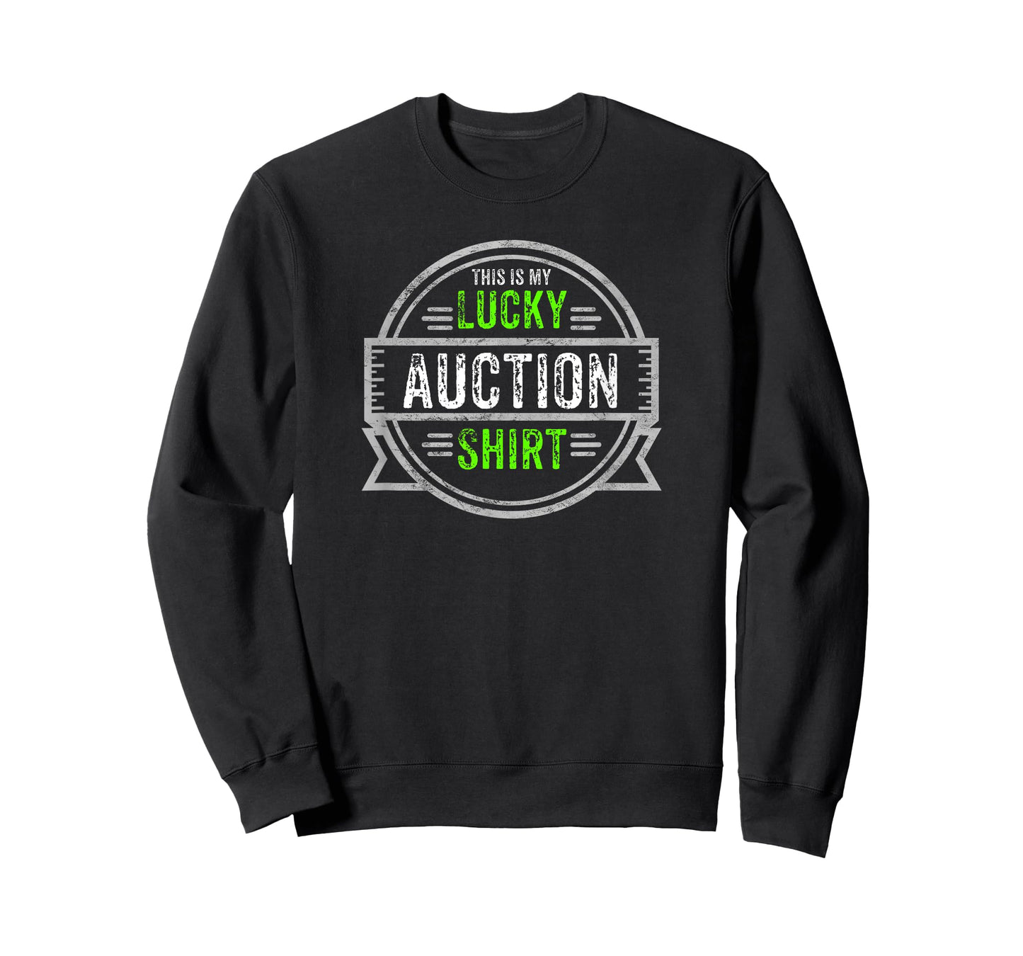 Funny This is My Lucky Auction Shirt Auction Lover T-Shirt
