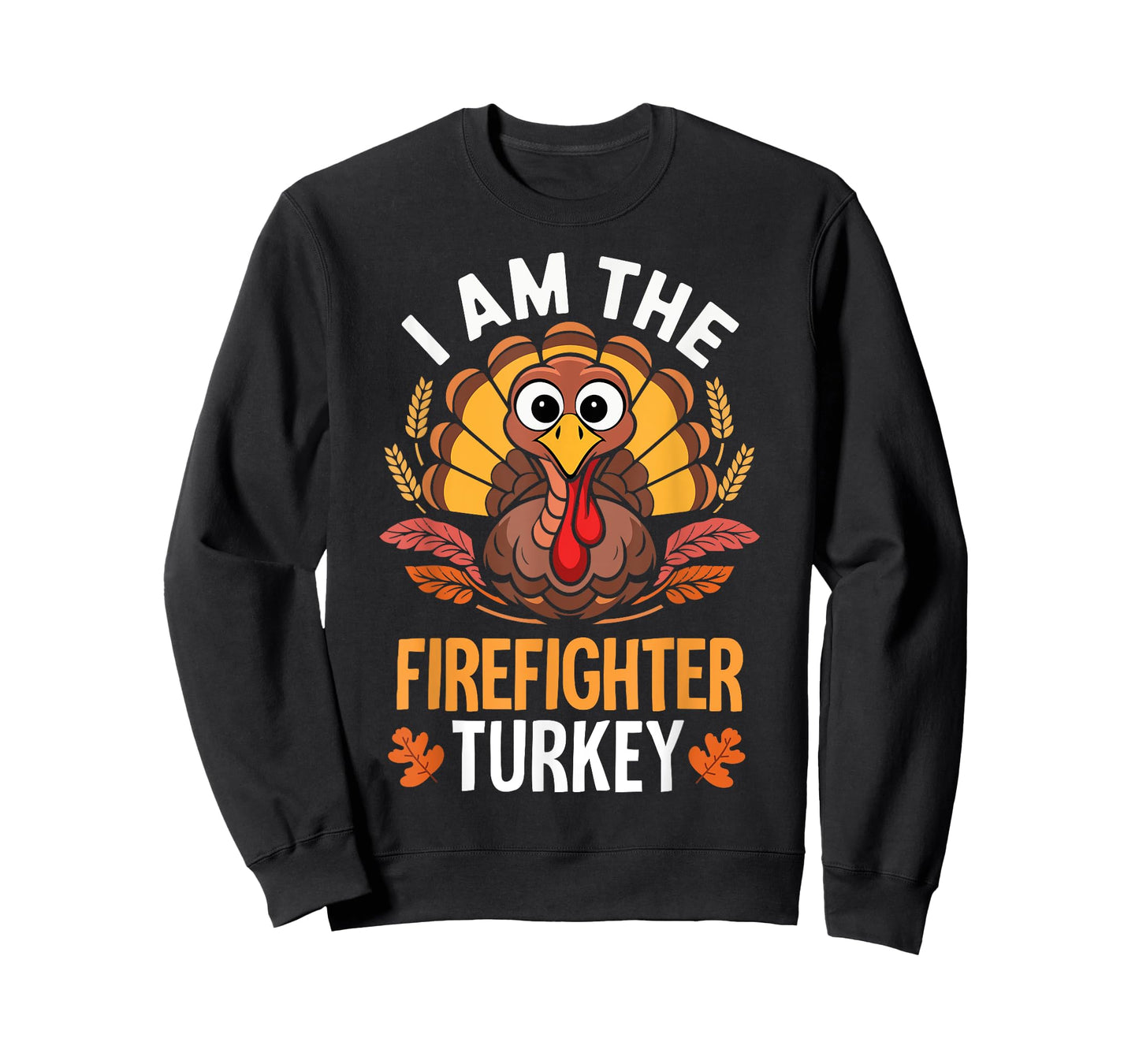 Thanksgiving I'm The Firefighter Turkey Matching T-Shirt