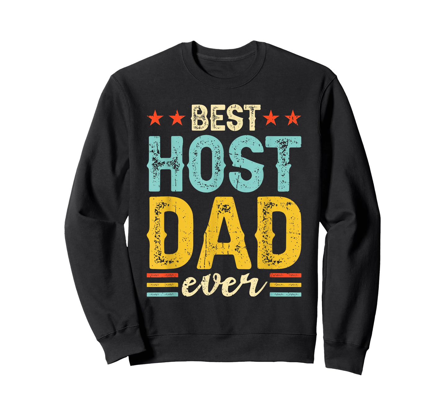 Best Host Dad Ever Host Family T-Shirt