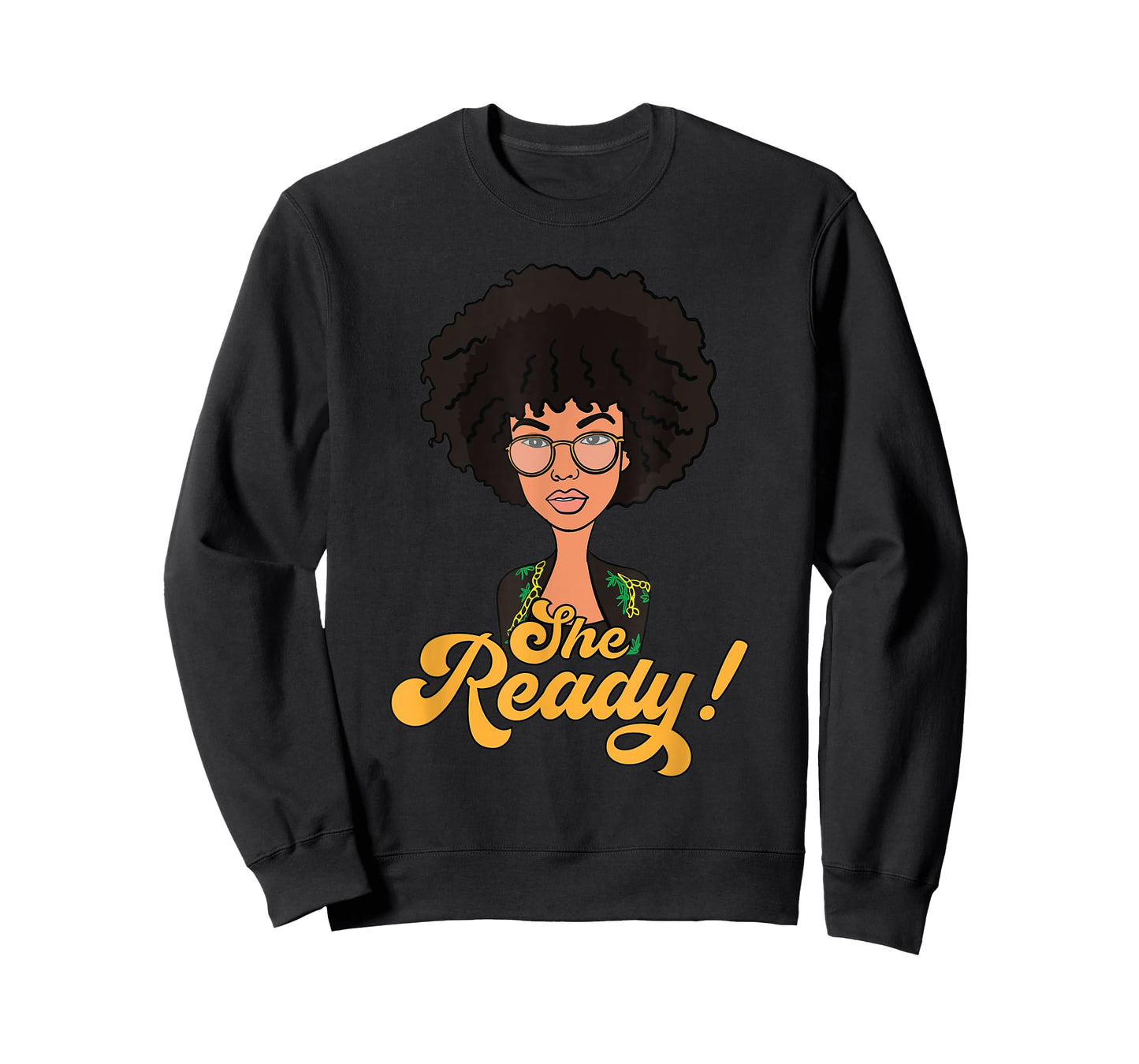 She Ready - Black Woman Curly Afro Natural Hair Goals (v.2) T-Shirt