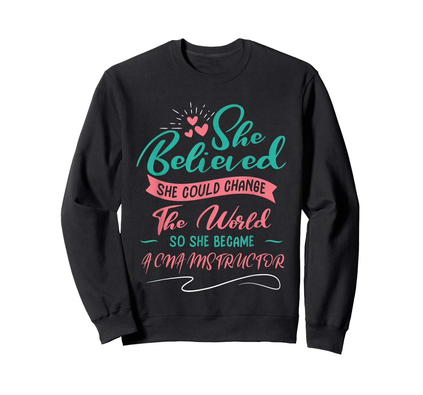 So She Became A CNA Instructor T-Shirt
