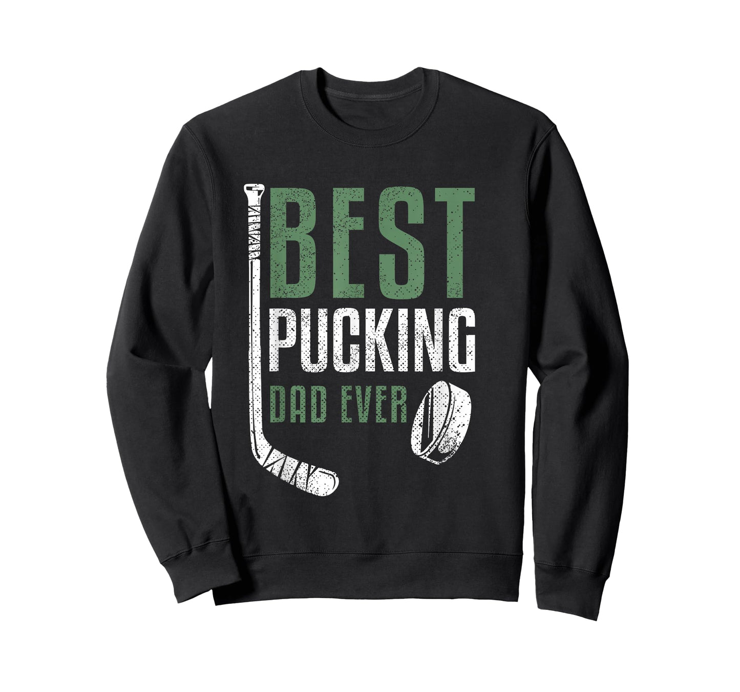 Best Pucking Dad Ever Hockey Daddy Grandpa Father's Day T-Shirt