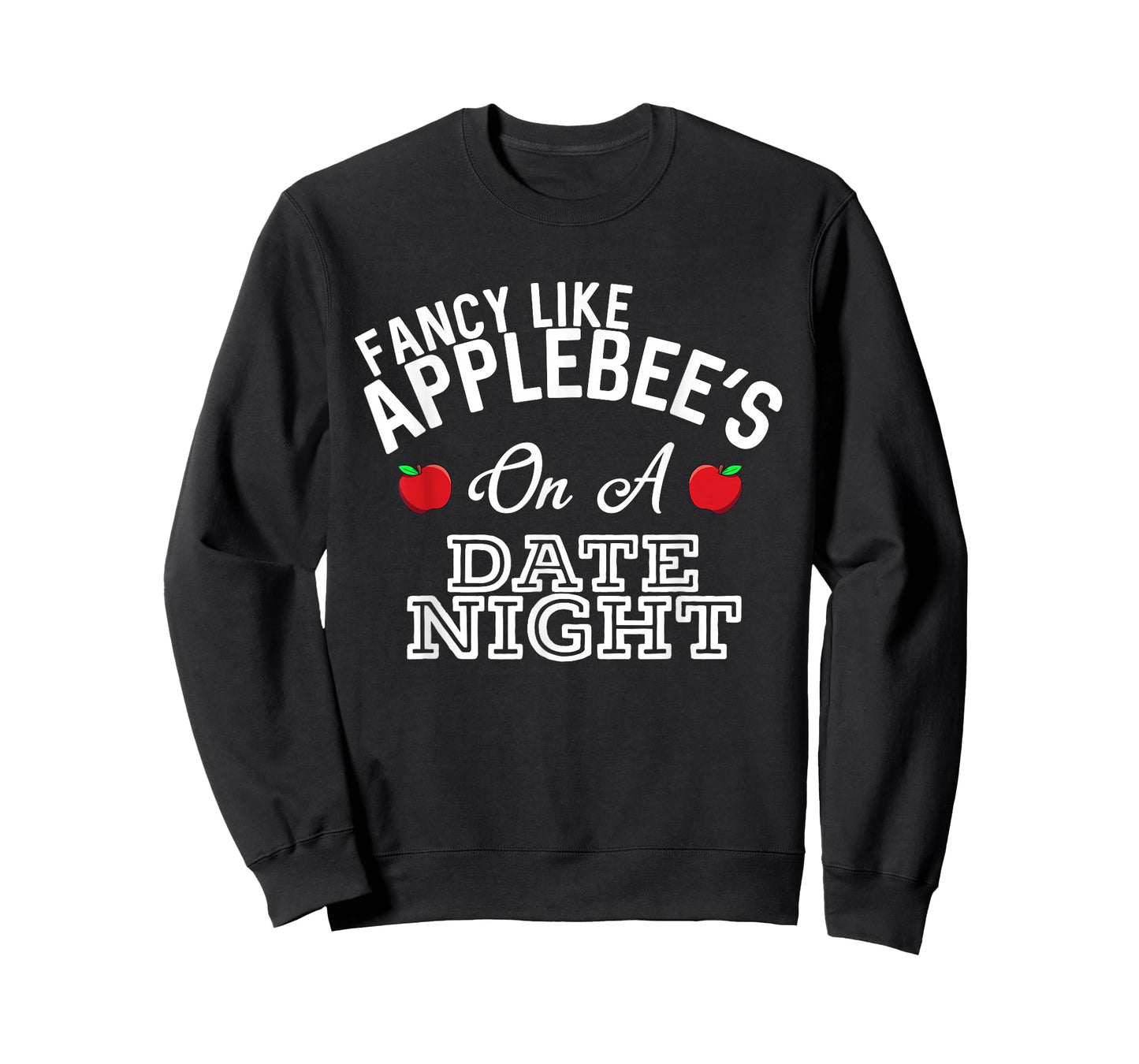 Fancy Like Applebee's On A Date Night Country Music T-Shirt