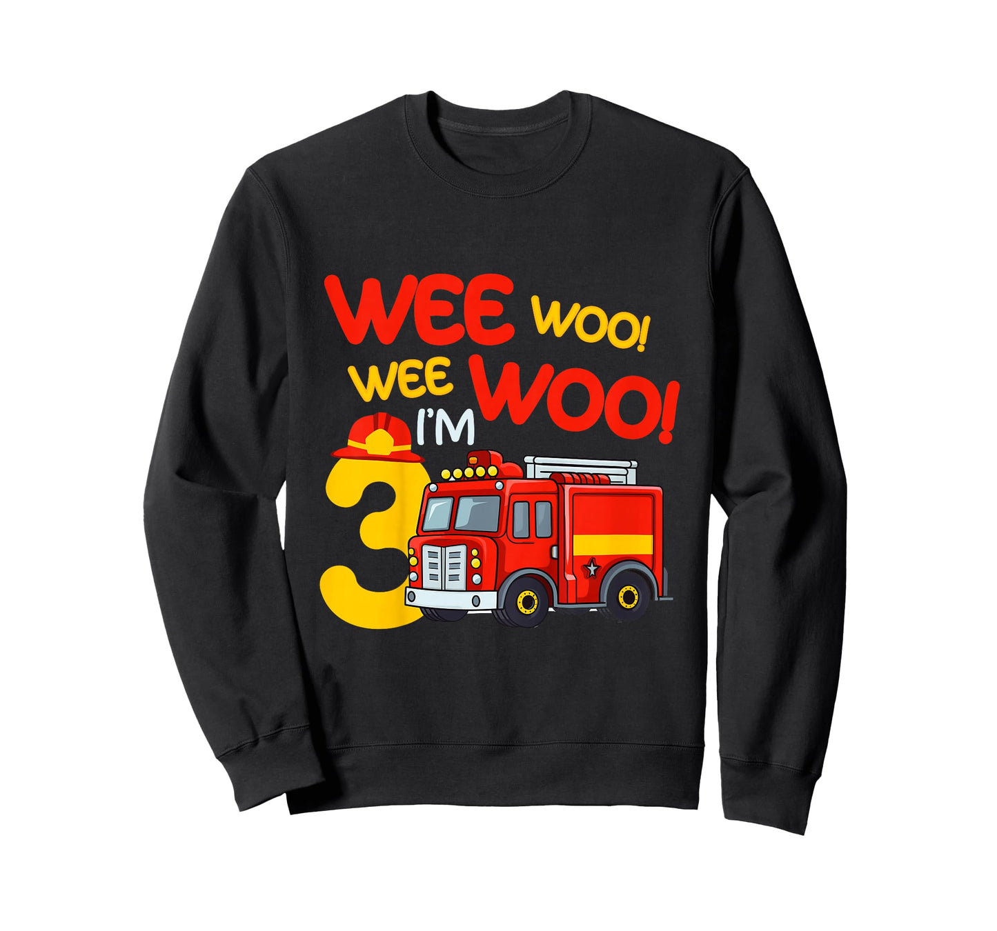 Kids Wee Woo I'm 3 Years Old Firefighter 3rd Birthday Fire Truck T-Shirt