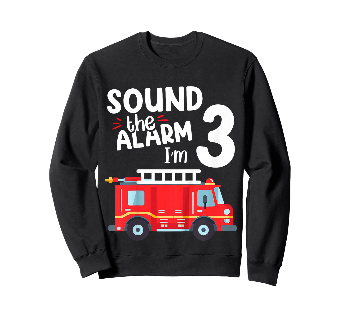 Kids Sound The Alarm I'm 3 Year Old Fire Truck Boys 3rd Birthday T-Shirt
