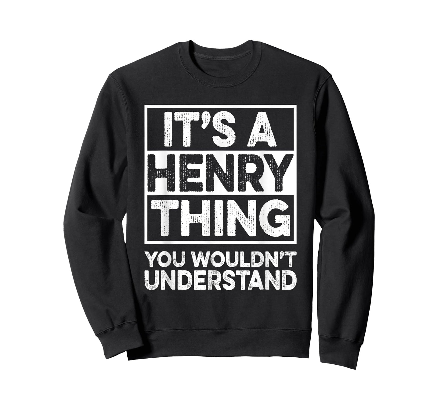It's A Henry Thing You Wouldn't Understand Henry Christmas T-Shirt