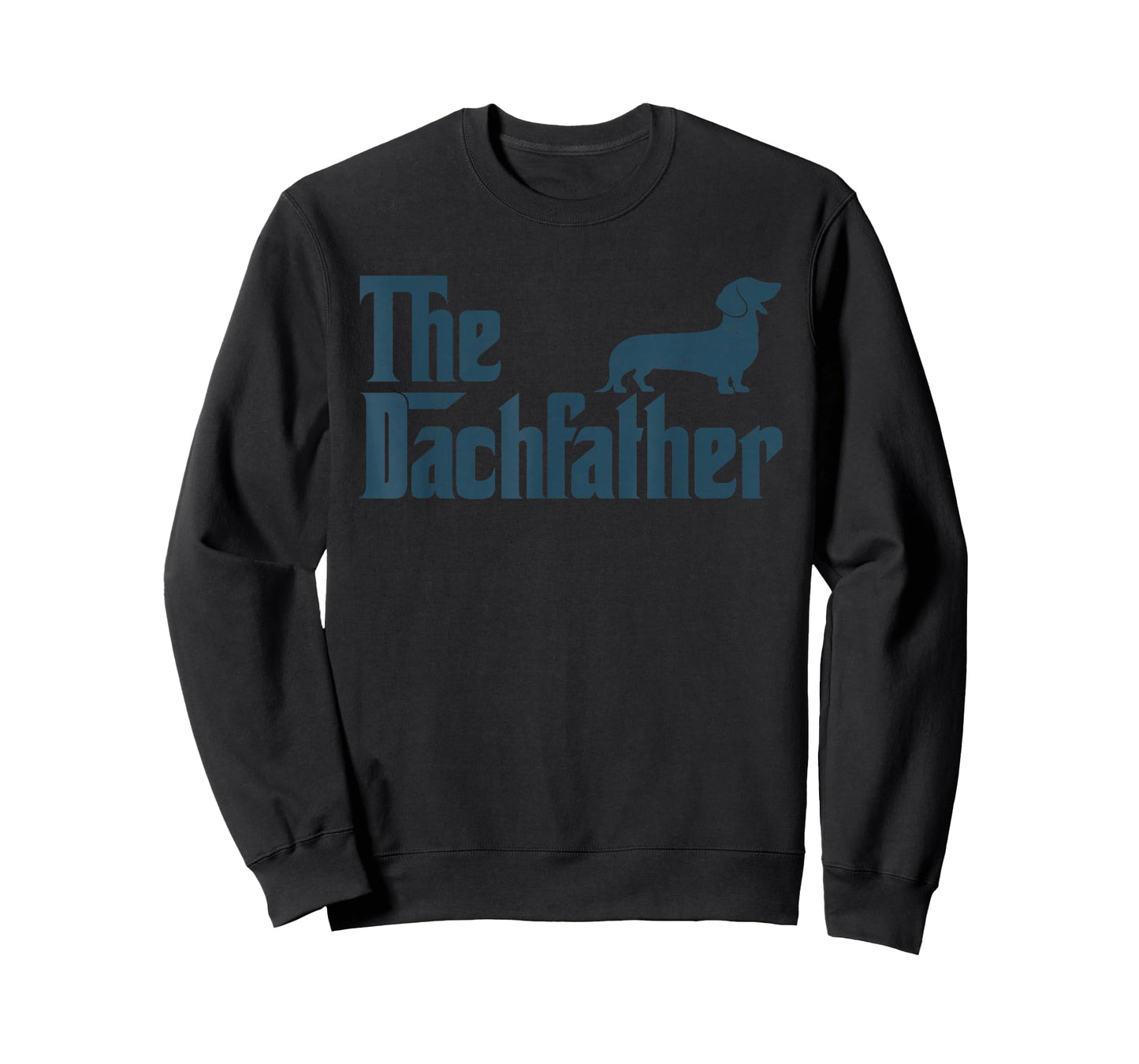 Dachshund The Dogfather Gifts for Men Funny Father's Day T-Shirt