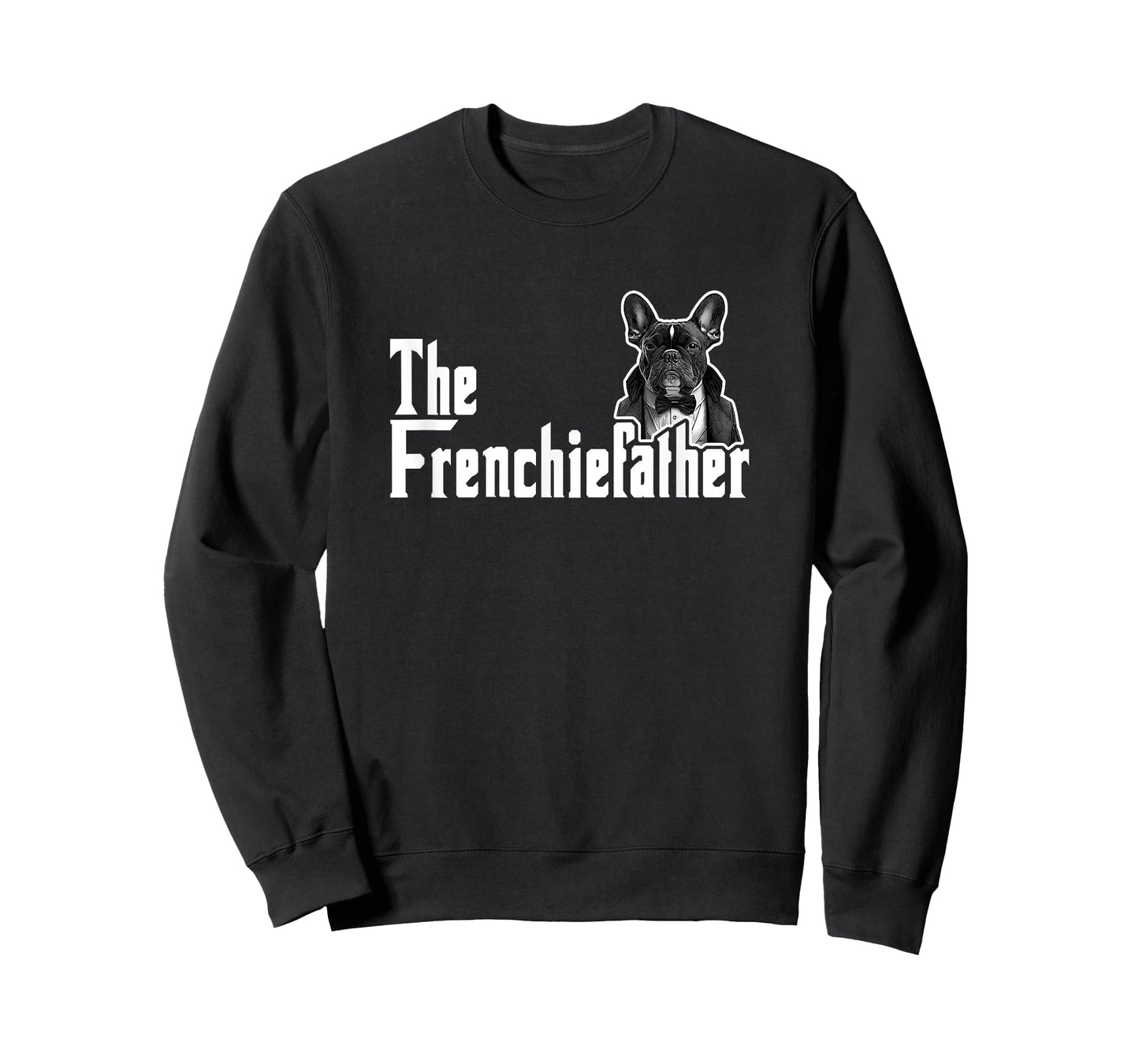 The Frenchiefather French Bulldog Lover Fathers Day T-Shirt