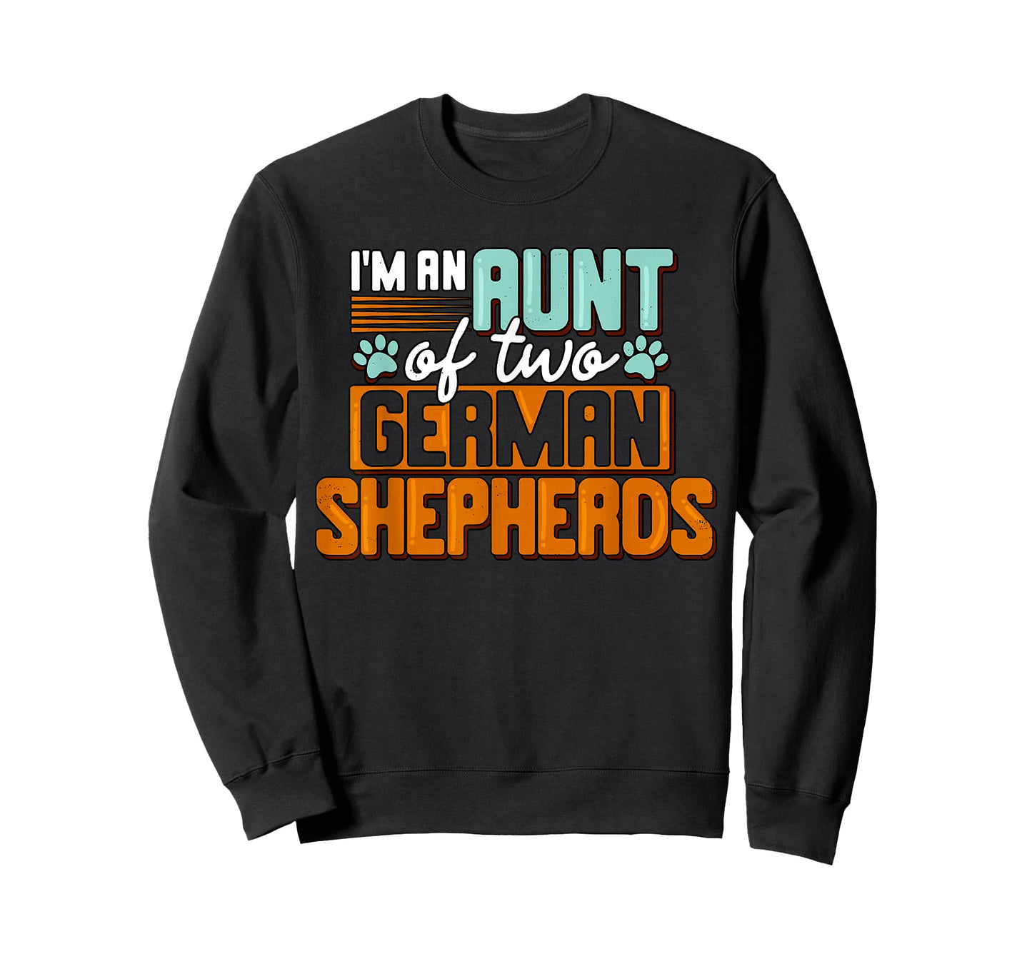 Aunt of Two German Shepherds Funny GSD Lover Owner Auntie T-Shirt