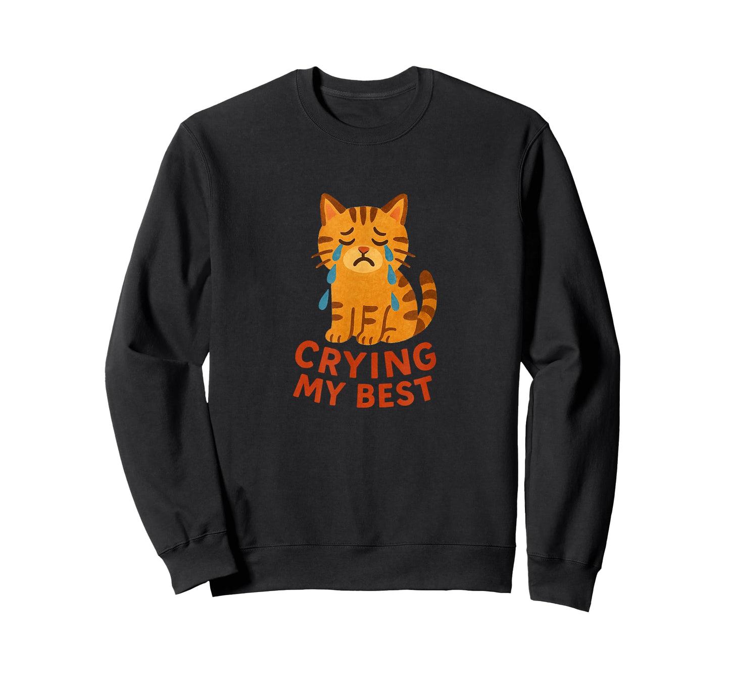 Im Crying My Best Kitty Cat Cute Sad Cat Lover Humor T-Shirt