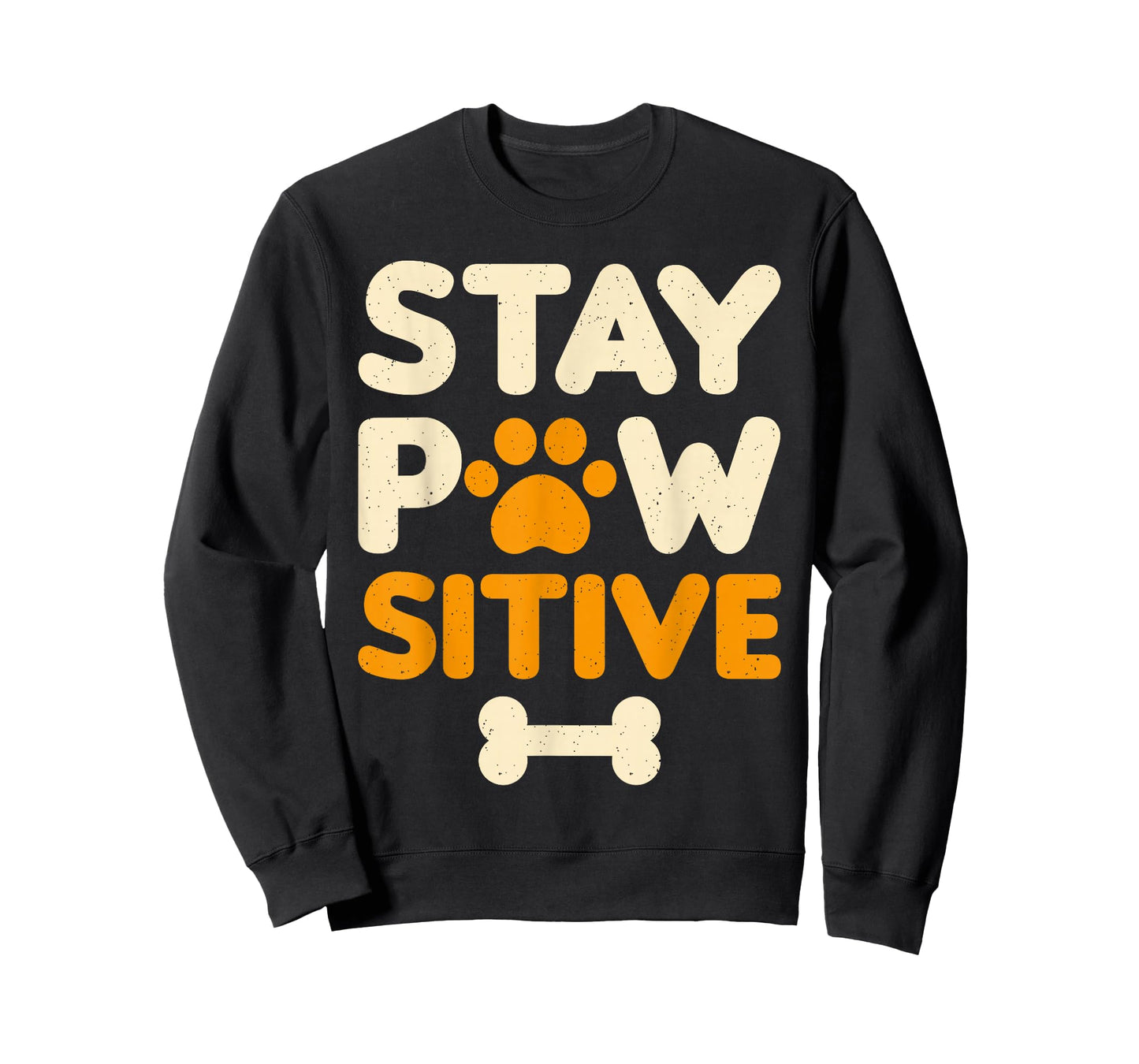 Dog Owner Stay Pawsitive Funny Dog Lover T-Shirt