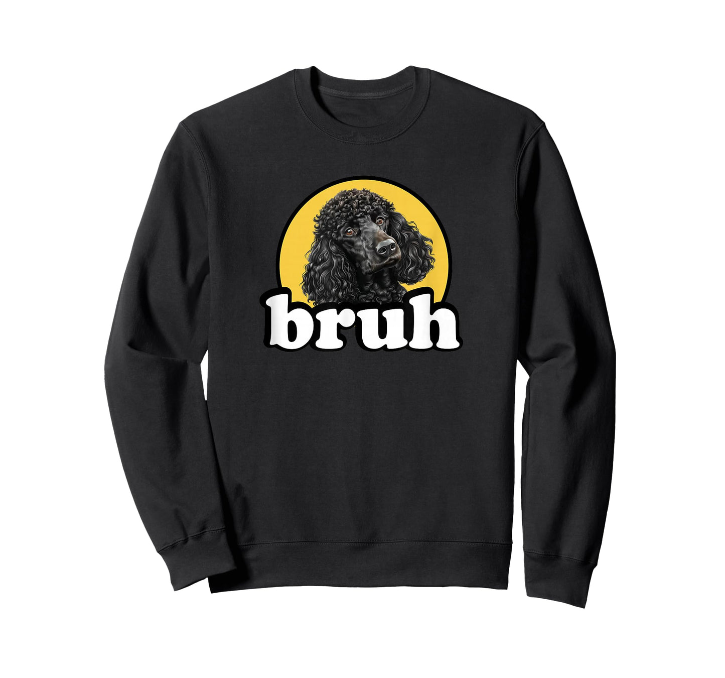 Funny Mens Womens Kids Bruh Black Standard Poodle Lover T-Shirt