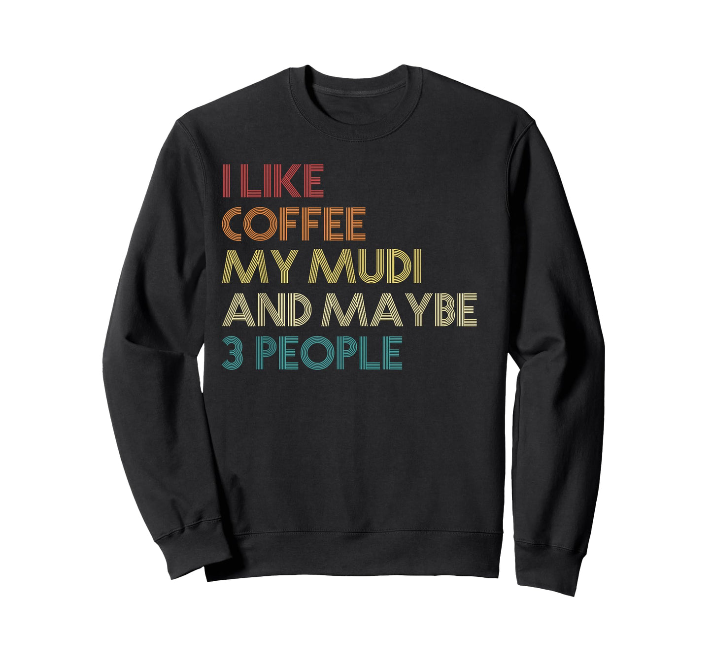 Mudi Dog Owner Coffee Lovers Quote Gift Vintage Retro Funny T-Shirt