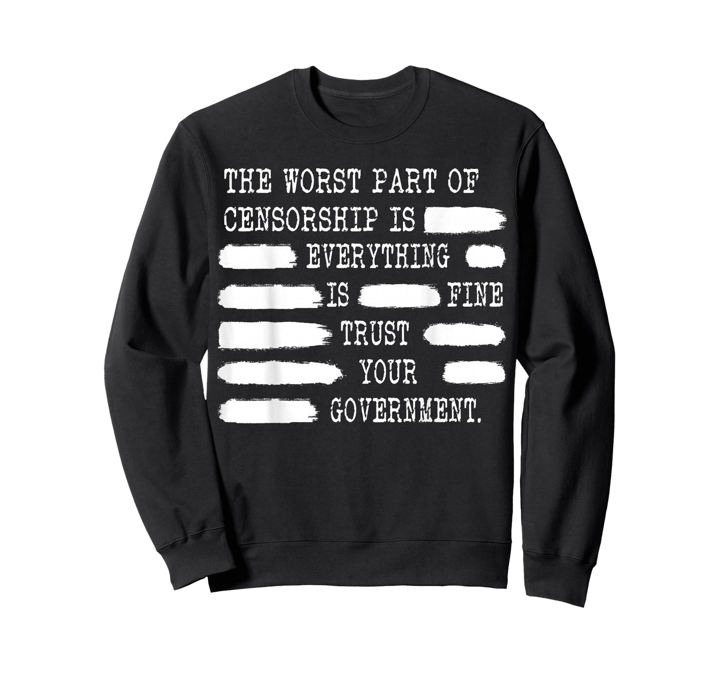 Censorship Conspiracy Theorist Trust your Government T-Shirt