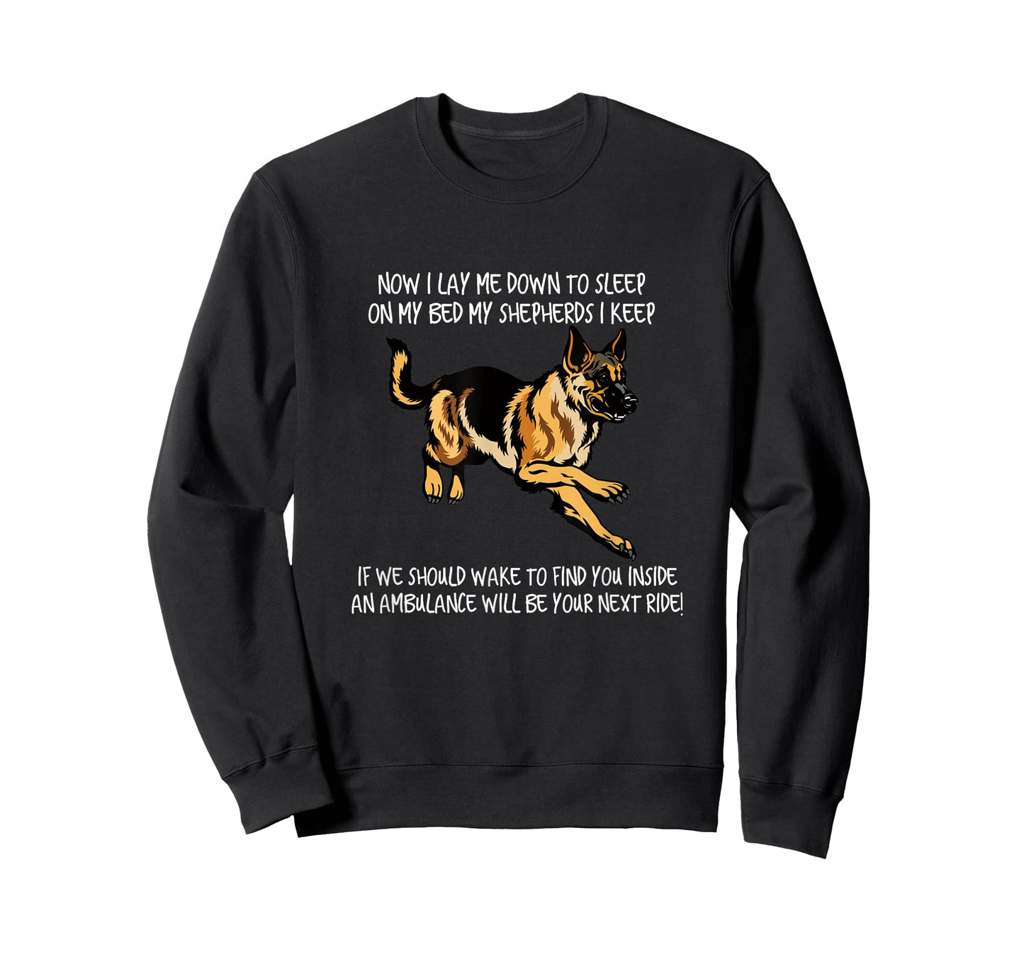 Funny German Shepherd T-Shirt