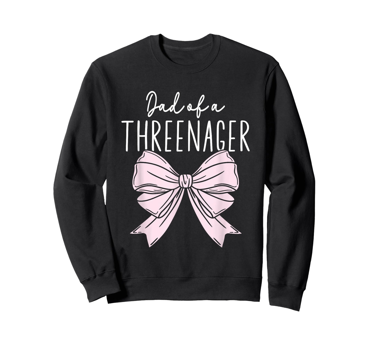 Dad Of A Threenager Girl Dad Birthday 3 Years T-Shirt