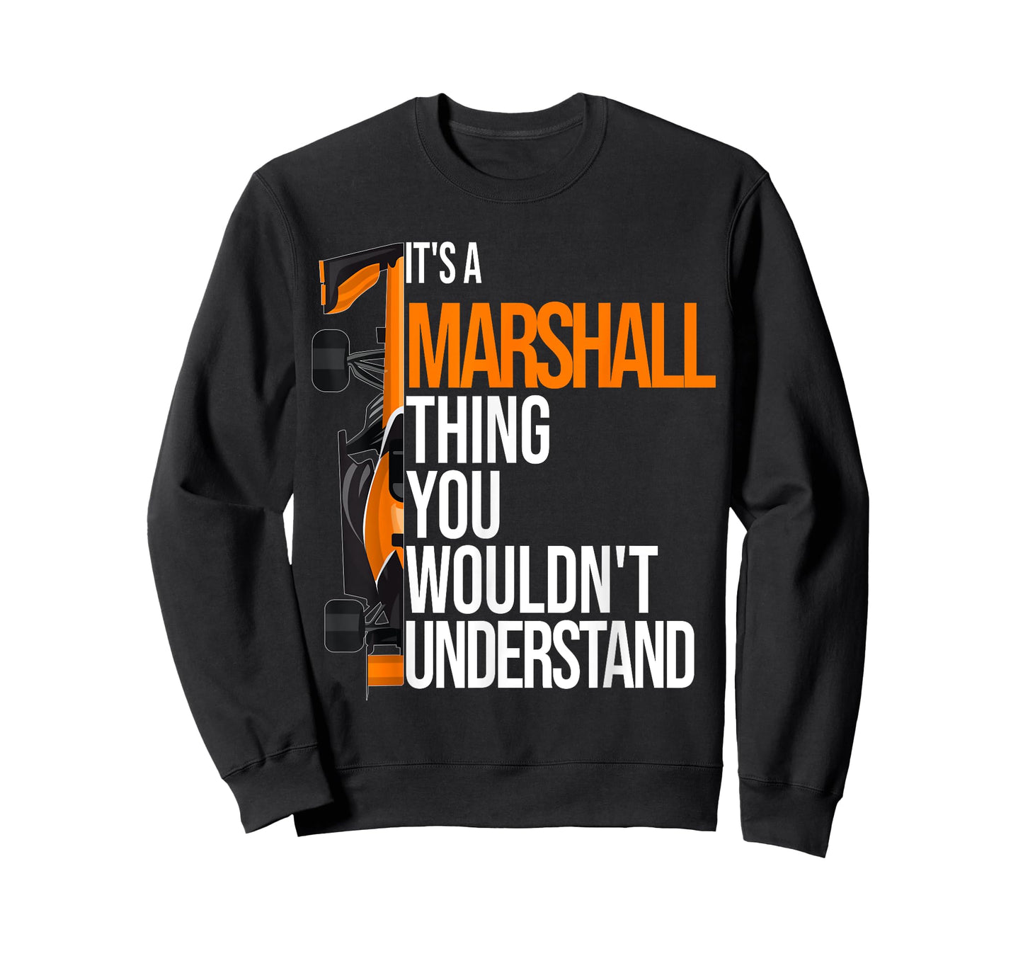 It's a Marshall Thing you wouldn't Understand - Fun Marshall T-Shirt