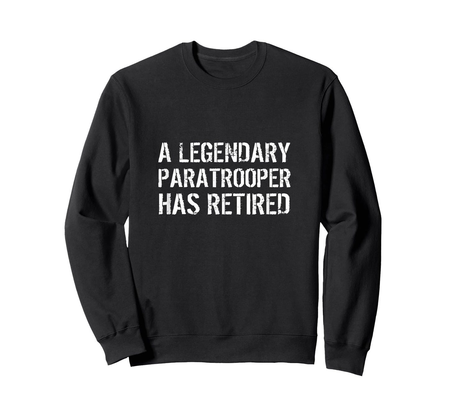 A Legendary Paratrooper Has Retired Veteran Retirement Quote T-Shirt