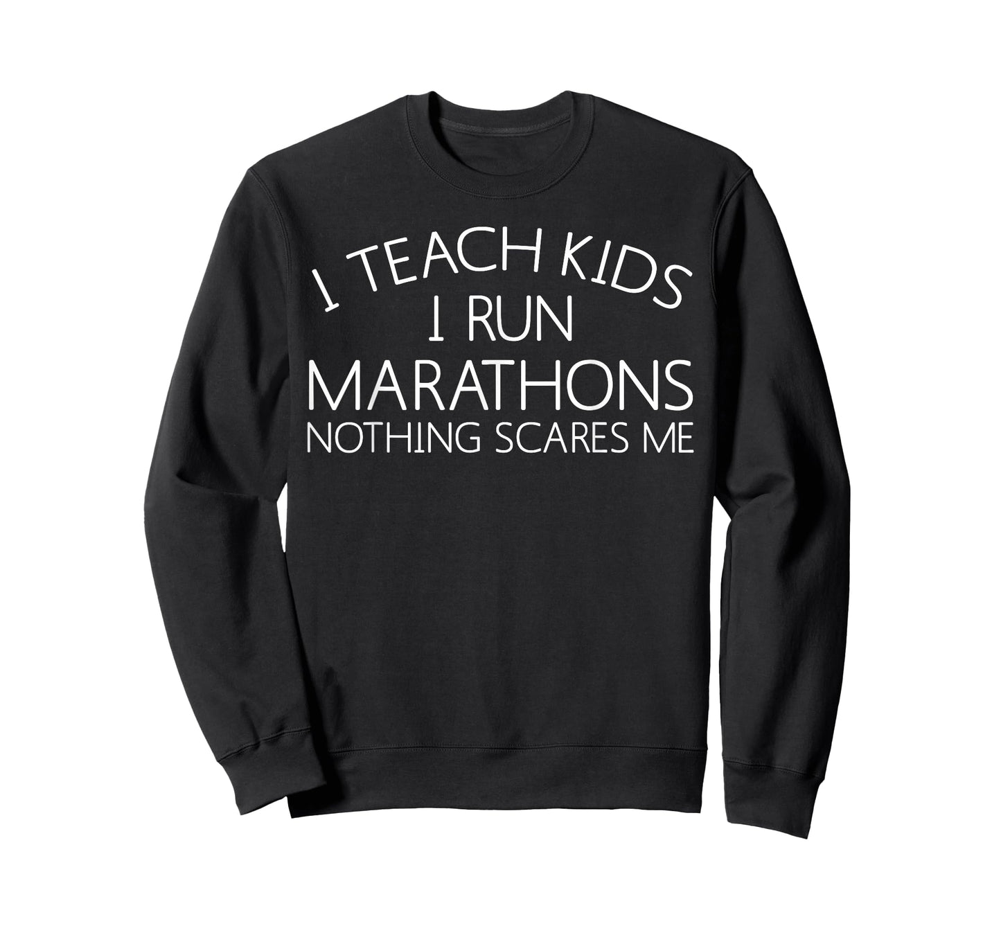 I Teach Kids I Run Marathons Best Teacher Runner Gift T-Shirt