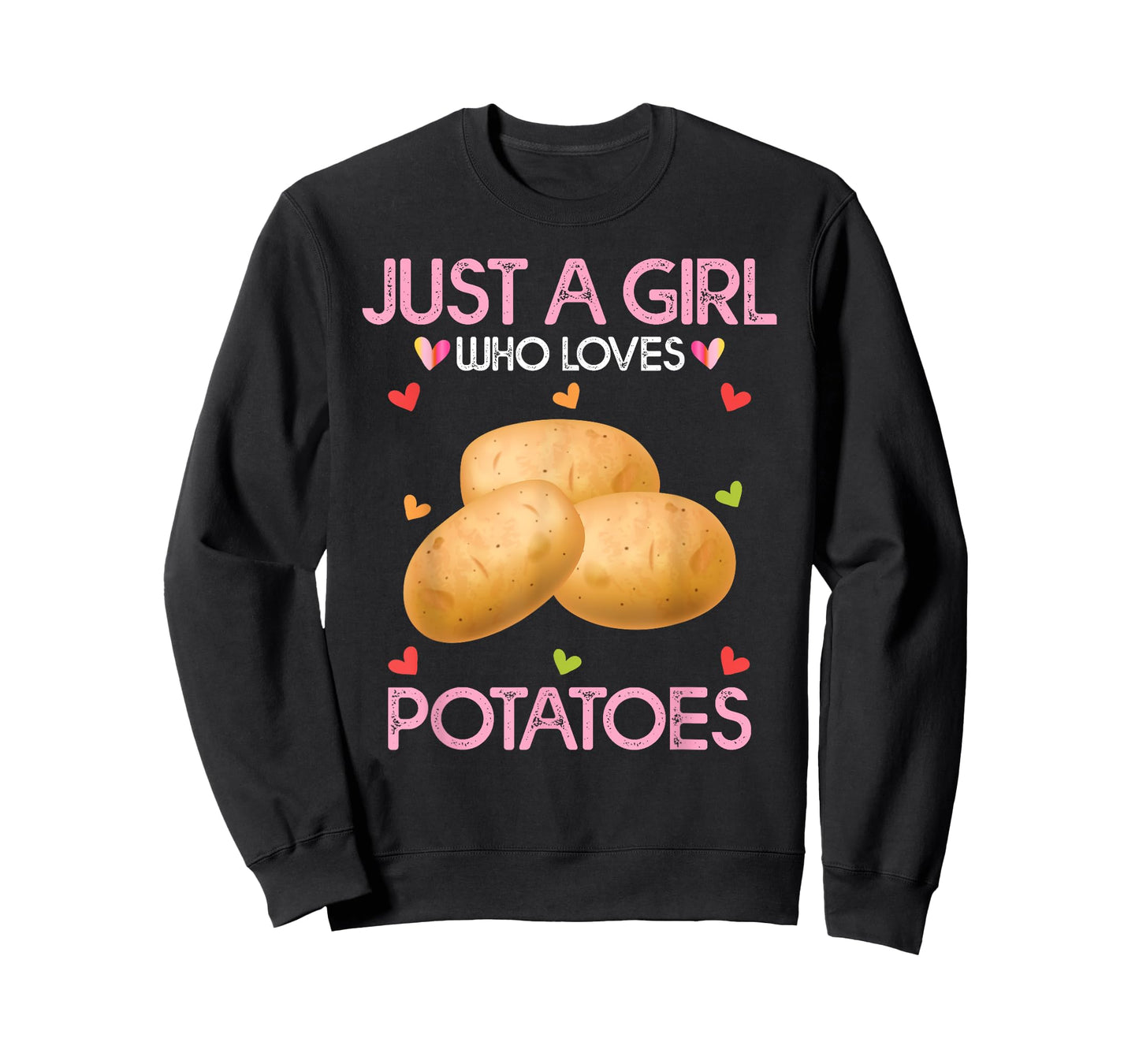 Potato Lover Women Gift Just A Girl Who Loves Potatoes T-Shirt
