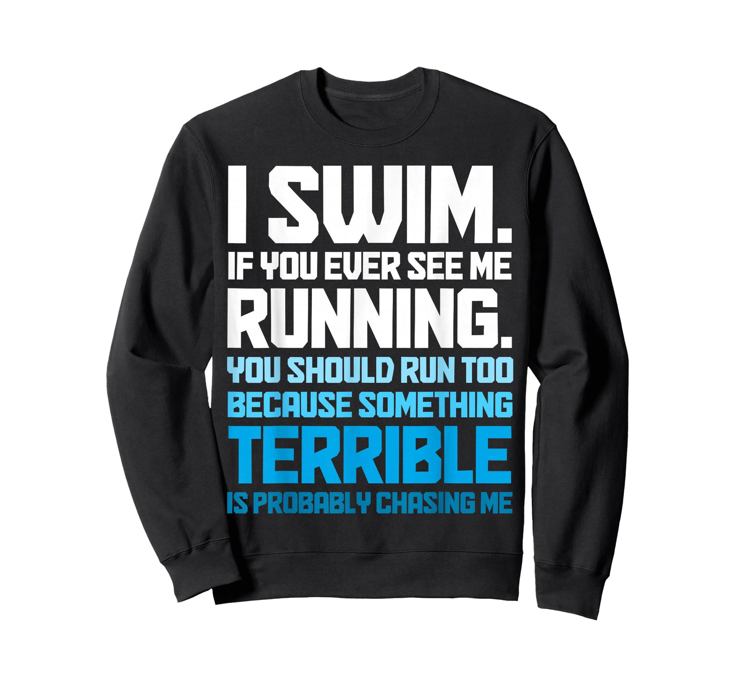 Swimming Funny Swimmer I Swim T-Shirt