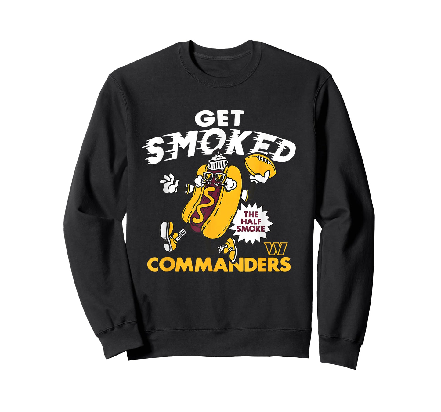 Get Smoked The Half Smoke Commanders T-Shirt