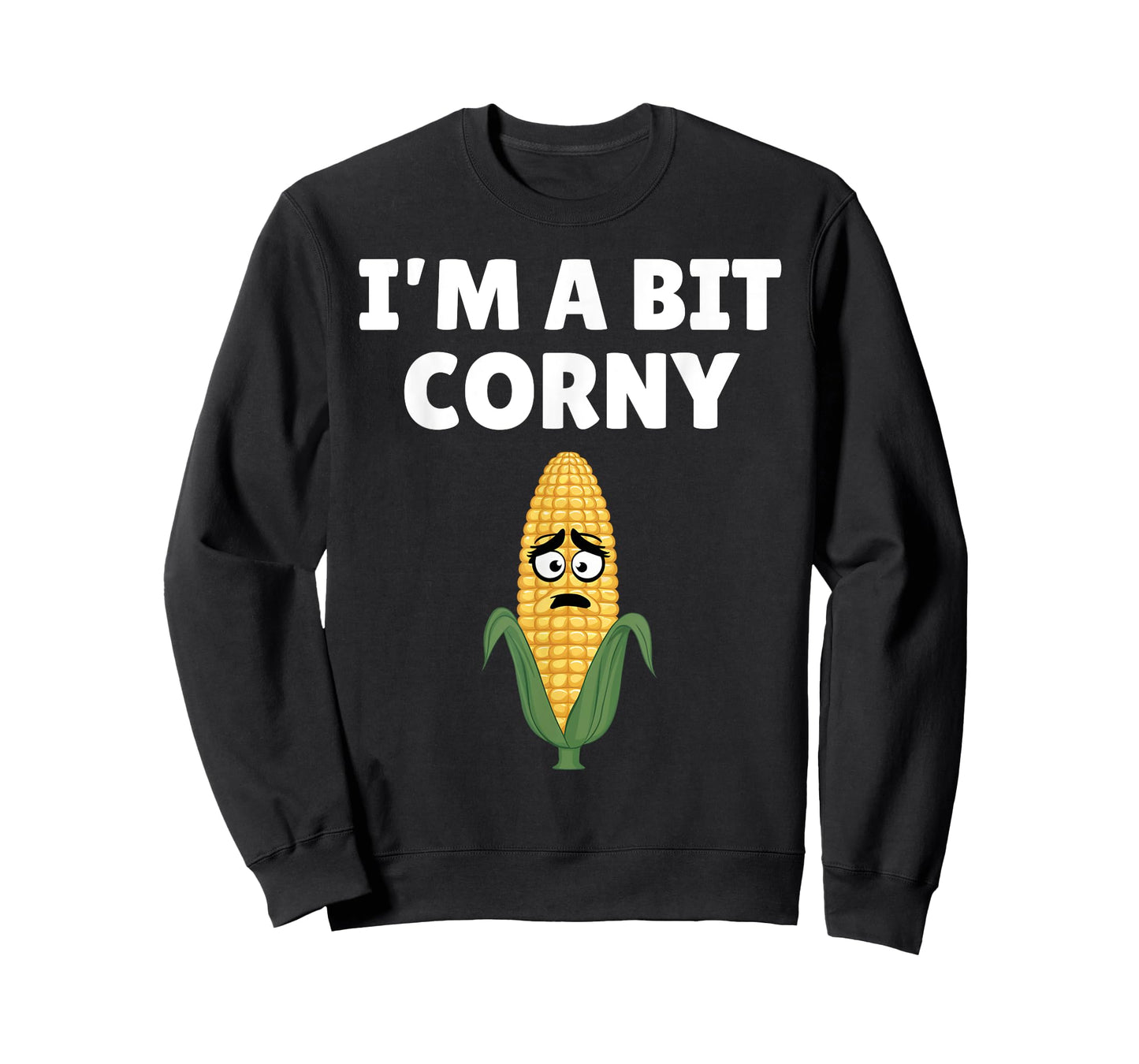 I'm A Bit Corny Sarcastic Farming Joke Funny Farm Humor T-Shirt