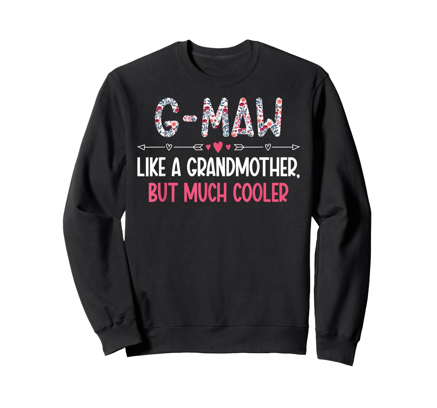 G-Maw Definition G-Maw Grandma G-Maw Grandmother T-Shirt