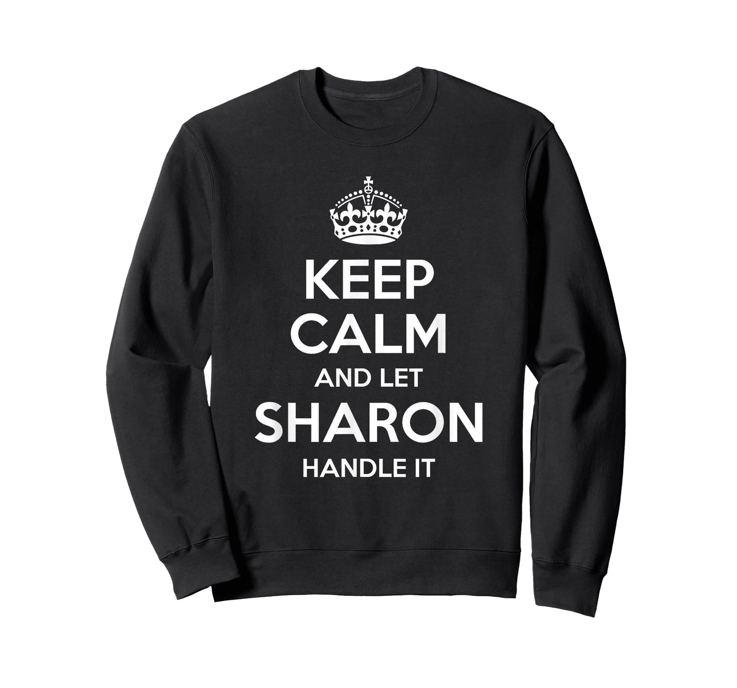 SHARON Keep Calm Personalized Name Funny Birthday Gift Idea T-Shirt