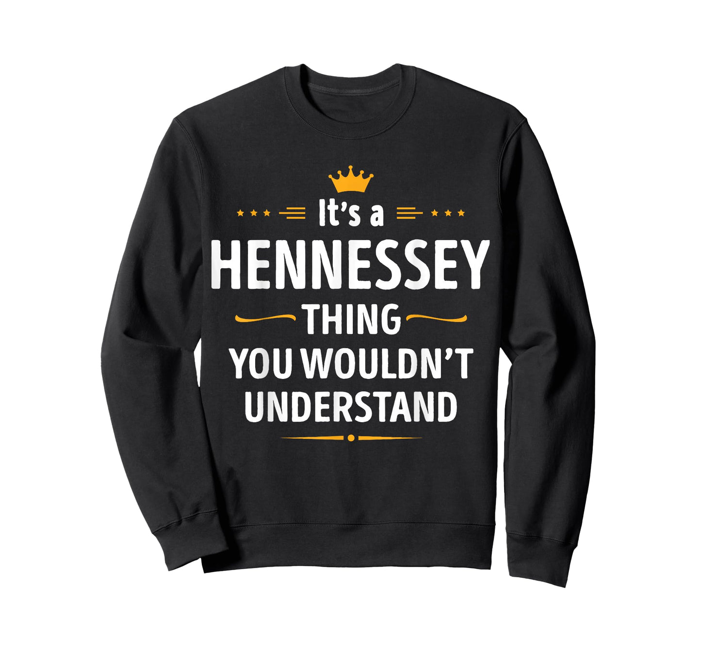 Inked Creation Its a Hennessey Thing You Wouldn't Understand T-Shirt Small