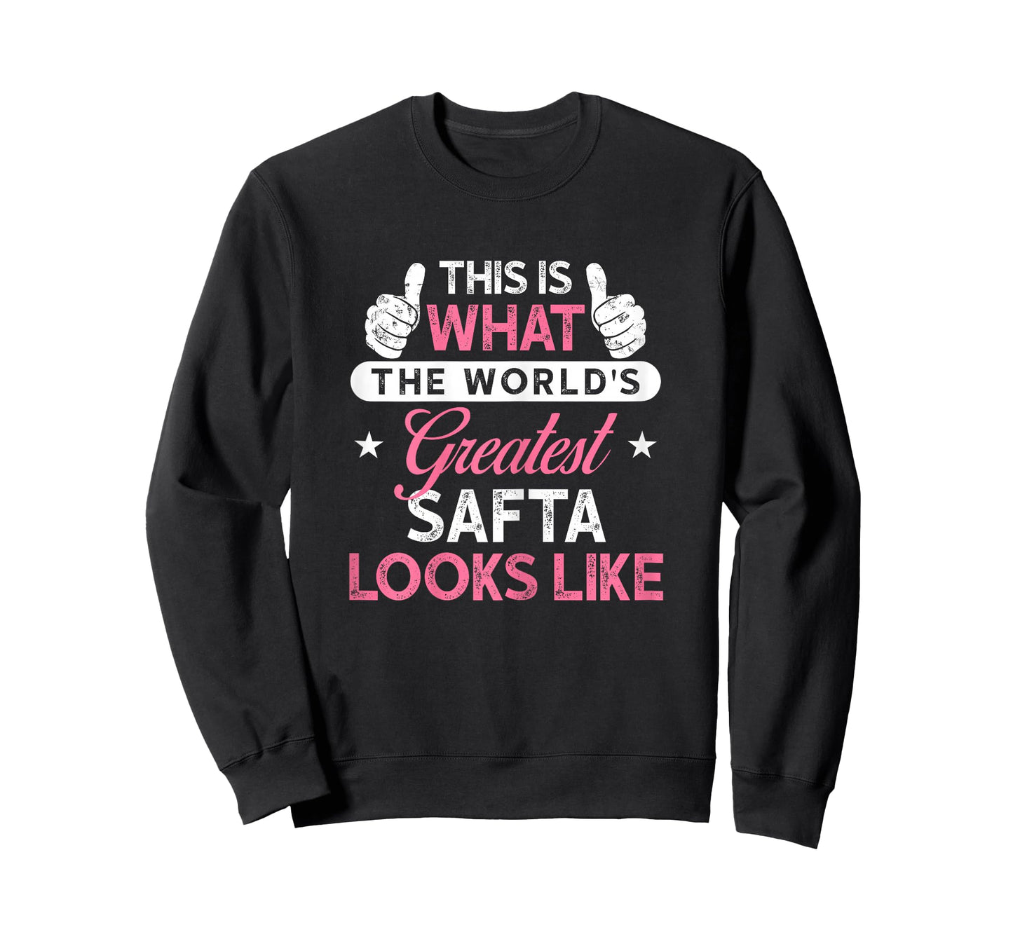 Safta Shirt Gift: World's Greatest Safta T-Shirt