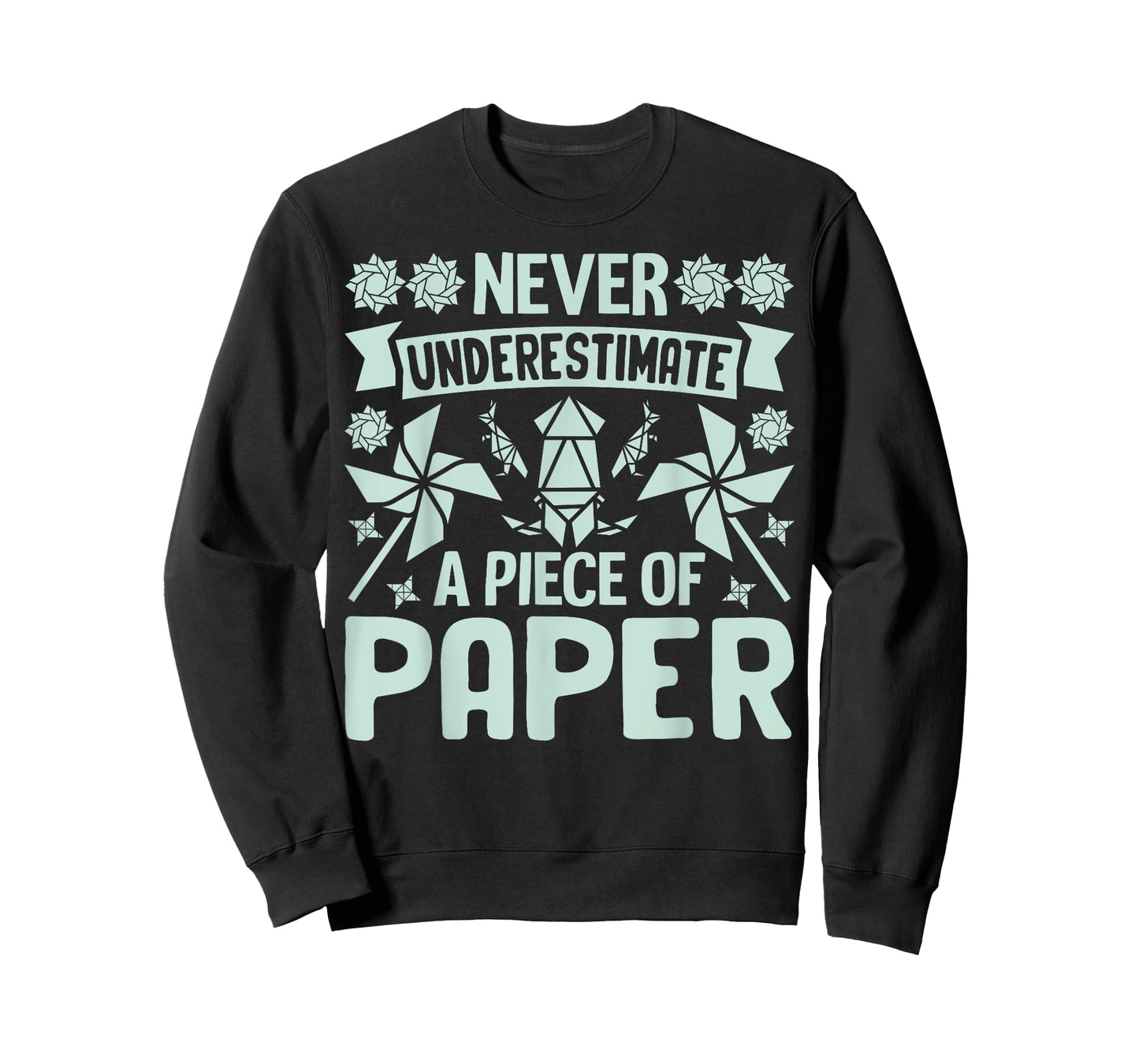 Never underestimate a Piece of Paper Origami T-Shirt