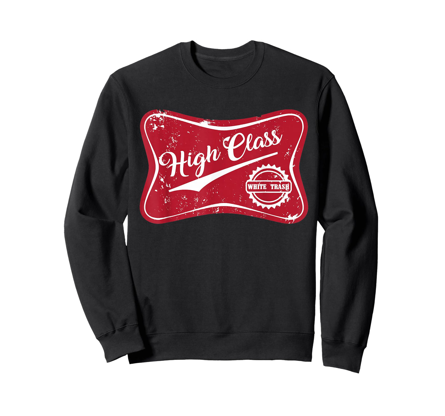 High Class White Trash Vintage Country for Men & Women T-Shirt