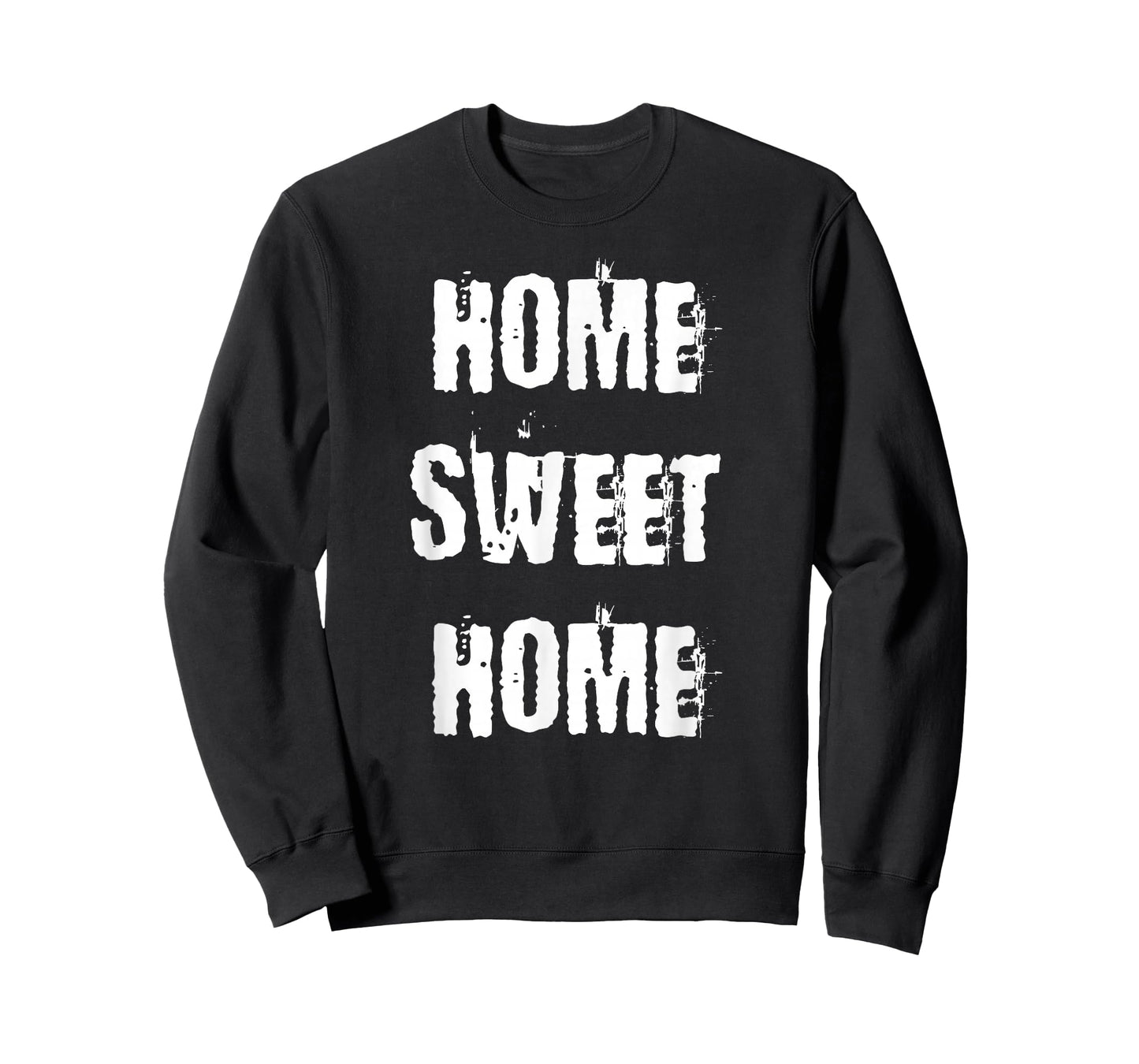 Home Sweet Home T-Shirt