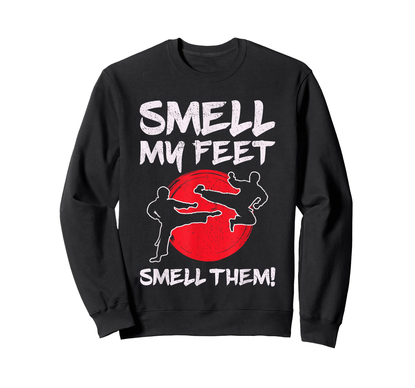 Karate Martial Arts Smell My Feet Lover Funny Coach Teacher T-Shirt