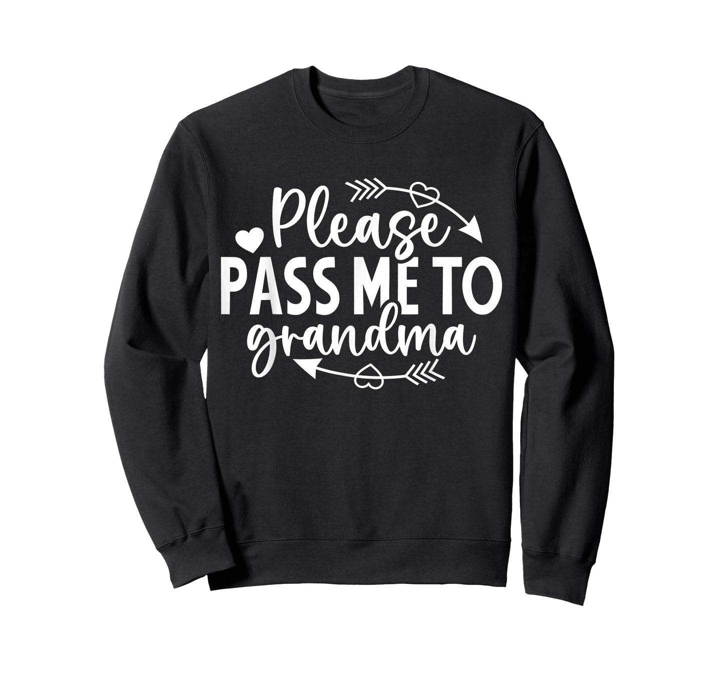 Funny Baby Bodysuit Please Pass Me to Grandma T-Shirt