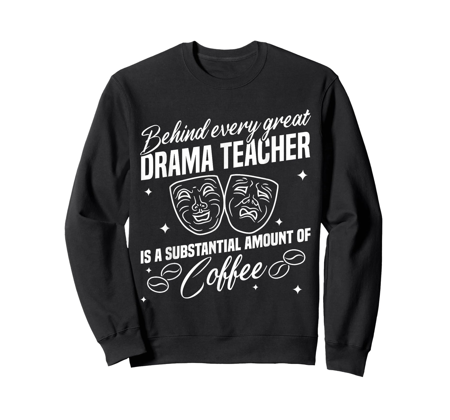 Drama Teacher | Funny Theater Acting Design T-Shirt