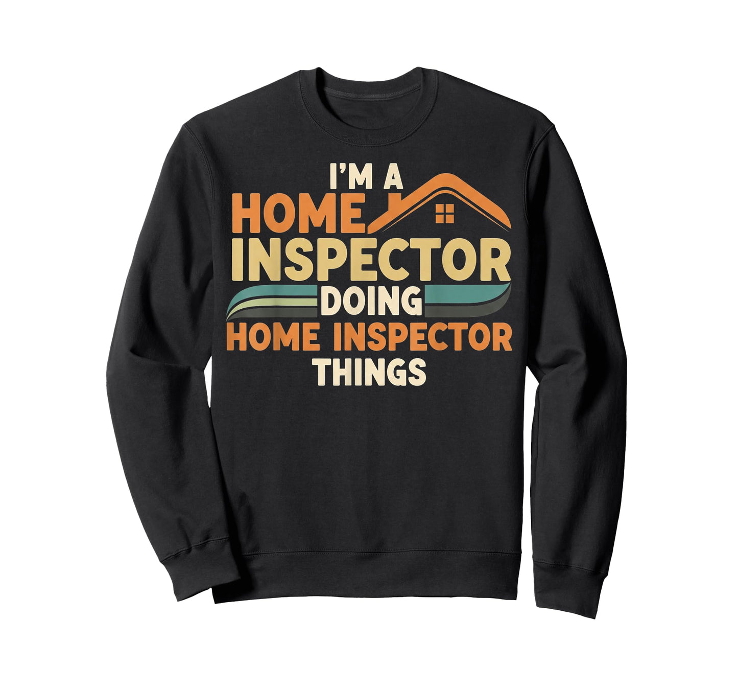 Funny Home Inspector T-Shirt