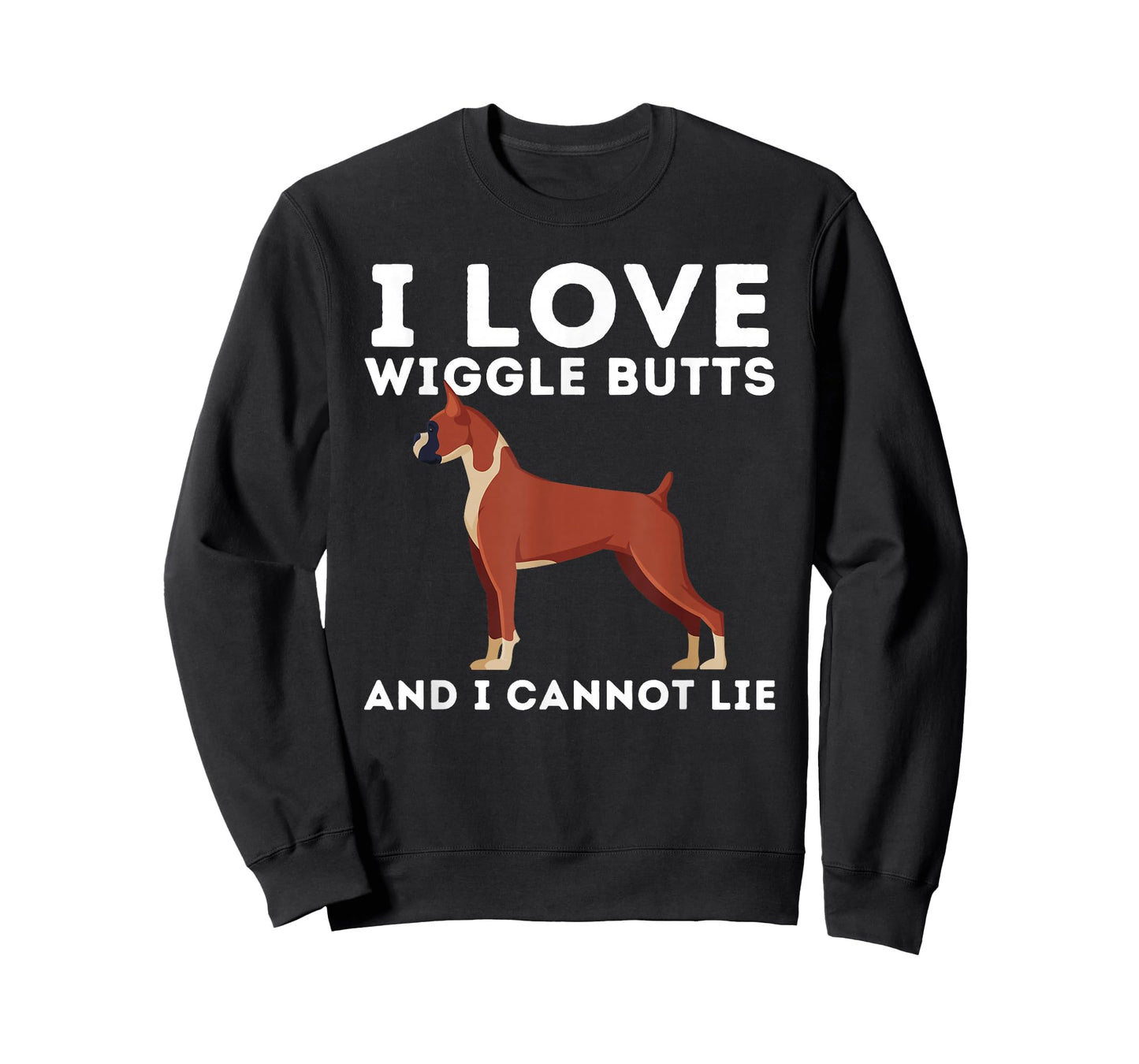 I Love Wiggle Butts And I Cannot Lie German Boxer Dog Owner T-Shirt